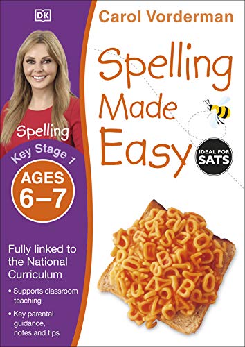 Spelling Made Easy, Ages 6-7 (Key Stage 1): Supports the National Curriculum, English Exercise Book (Made Easy Workbooks)